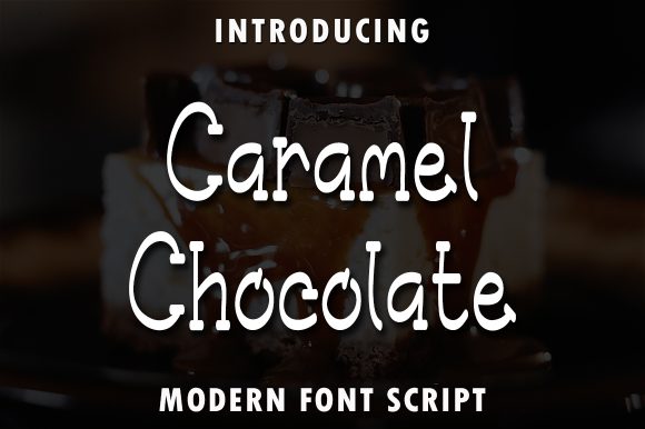 Caramel Chocolate Font