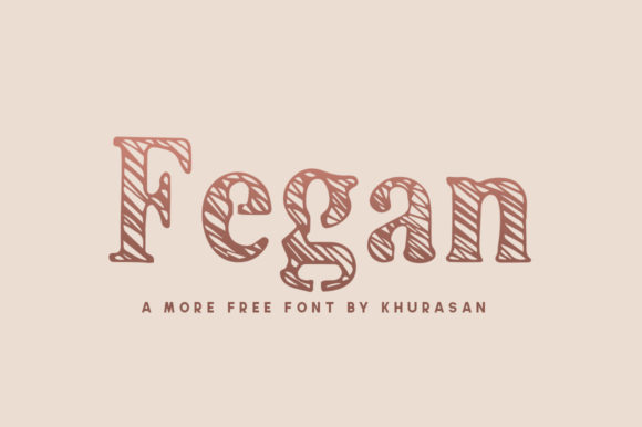 Fegan: A Cute Font for Business Branding