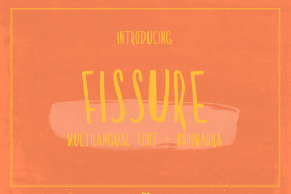 Fissure Font Review