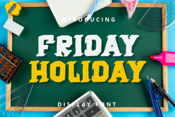 Friday Holiday Font Review