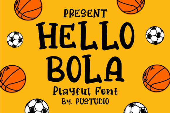 Hello Bola: A Fresh Typographic Voice