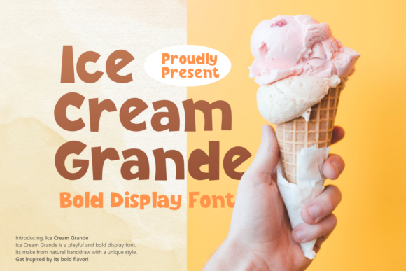 Ice Cream Grande: A Bold Display Font